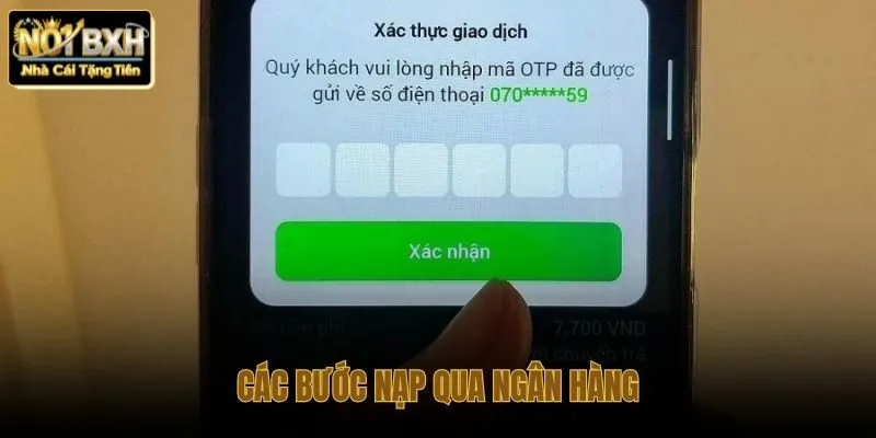 Quy trình nạp qua nhà băng với dữ liệu thụ hưởng mới