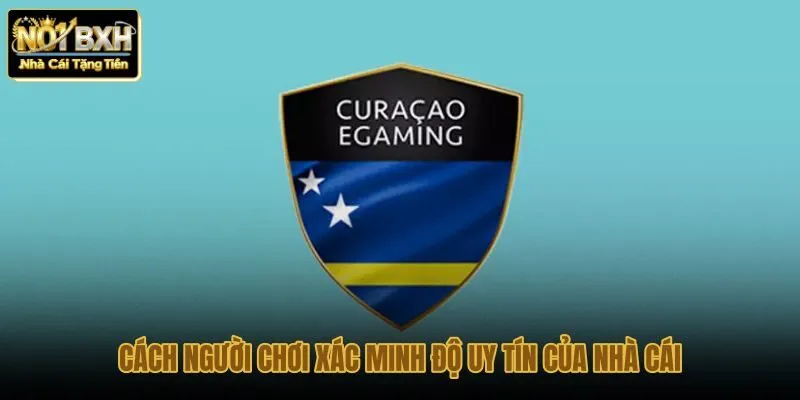 cach-nguoi-choi-xac-minh-do-uy-tin-cua-nha-cai