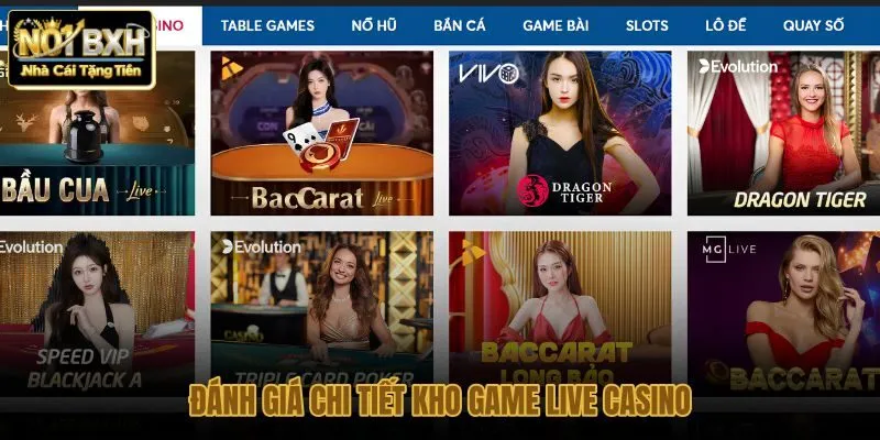 danh-gia-chi-tiet-kho-game-live-casino danh-gia-chi-tiet-kho-game-live-casino