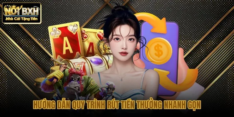 Quy trình rút tiền thưởng Sin88 nhanh chóng và chuẩn xác