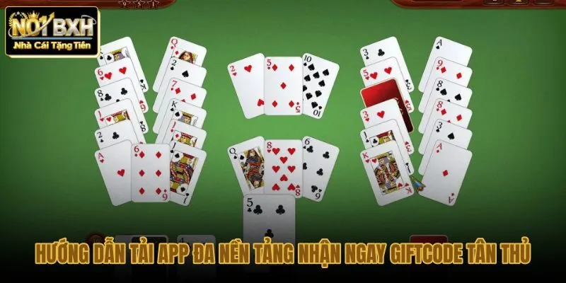 huong-dan-tai-app-da-nen-tang-nhan-ngay-giftcode-tan-thu