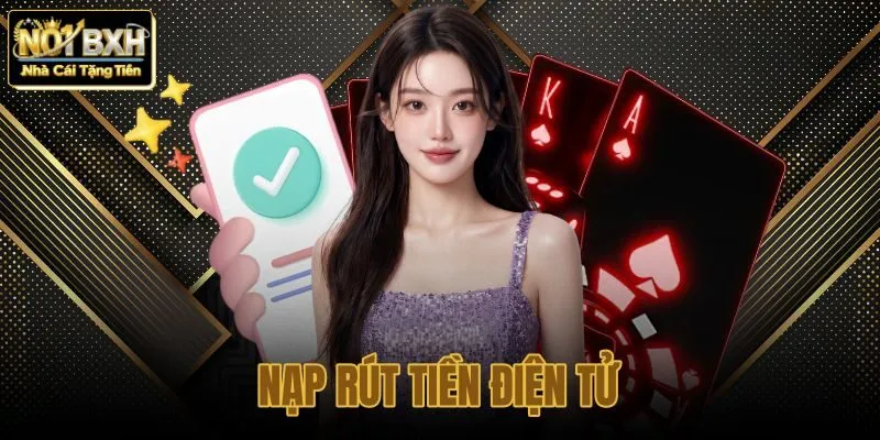 Nạp Rút Tiền Điện Tử