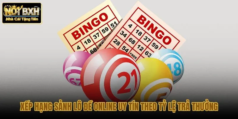 xep-hang-sanh-lo-de-online-uy-tin-theo-ty-le-tra-thuong